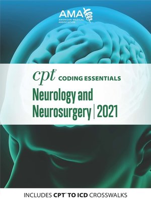 cover image of CPT Coding Essentials for Neurology and Neurosurgery 2021